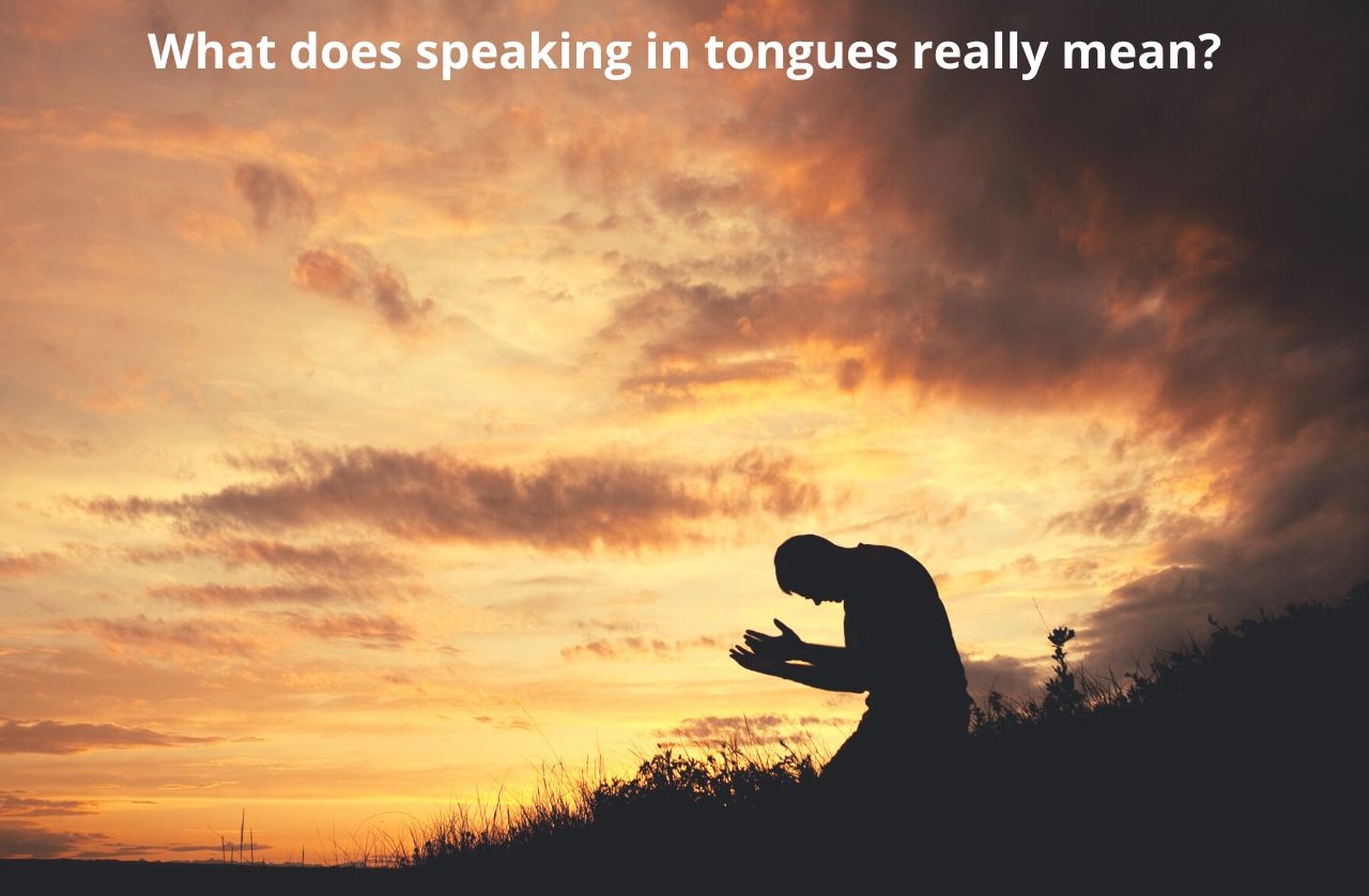 what-does-speaking-in-tongues-really-mean-scriptures-explained