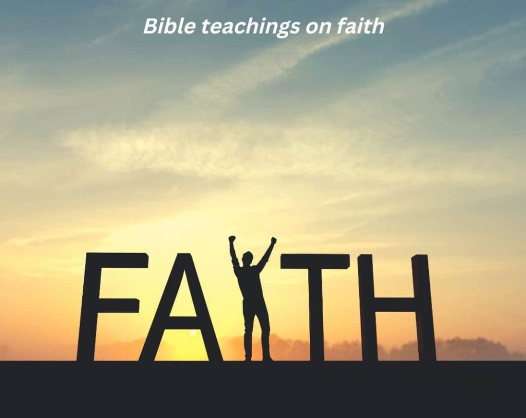 Bible teachings on faith