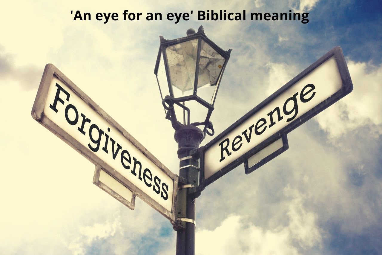 what-does-the-bible-mean-by-an-eye-for-an-eye-scriptures-explained