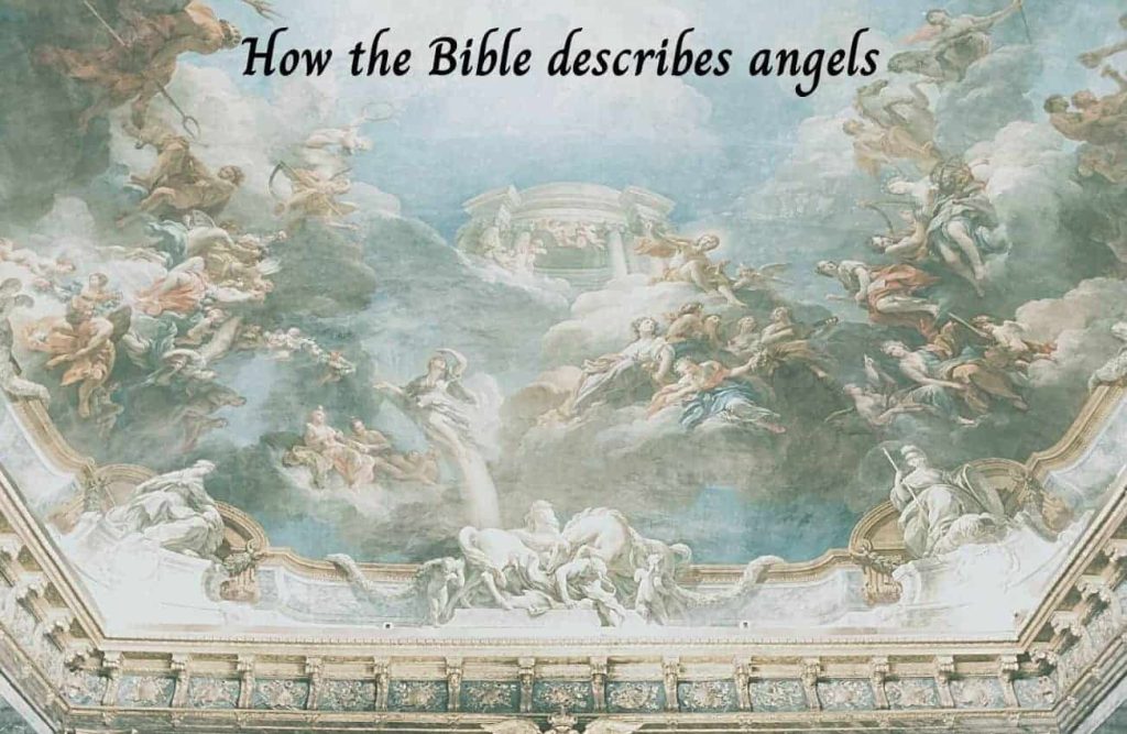 How the Bible describes angels