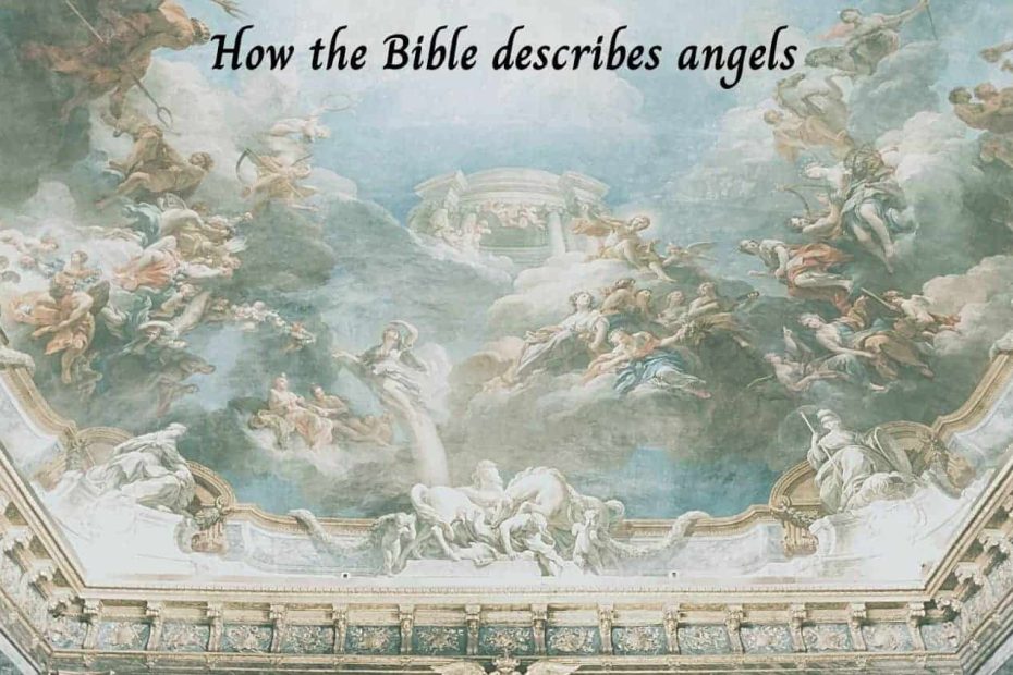 How the Bible describes angels