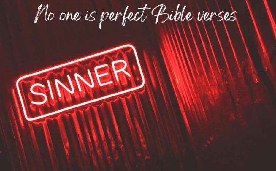 No one is perfect Bible verses