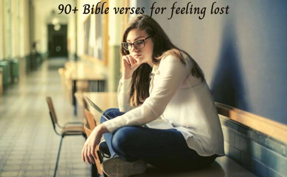 90-bible-verses-for-feeling-lost-scriptures-explained