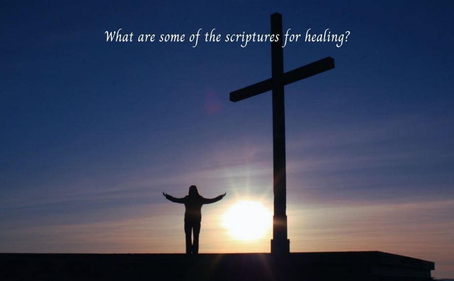 what are some of the scriptures for healing?